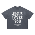 Jesus loves you